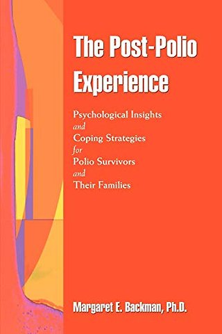 The Post-Polio Experience