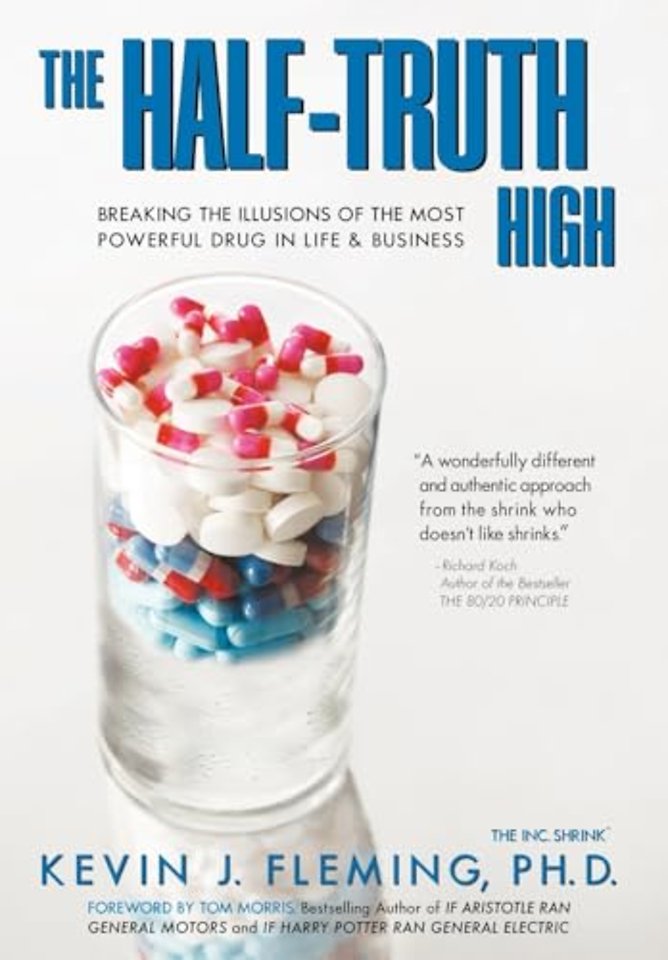 The Half-Truth High