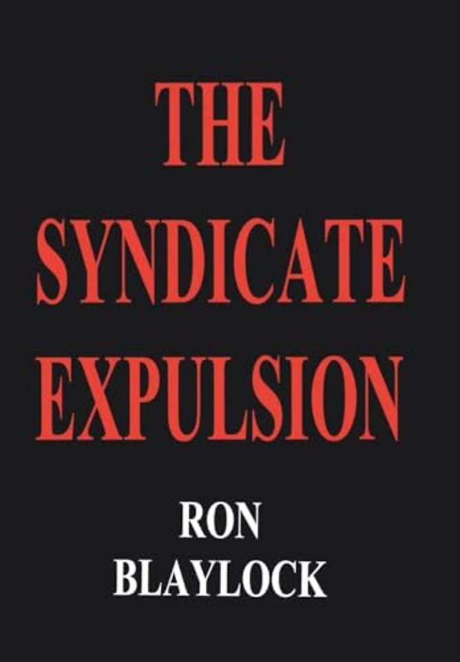 The Syndicate Expulsion