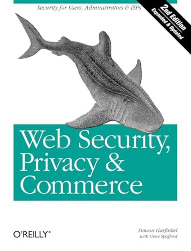 Web Security Privacy & Commerce 2nd Edition