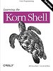Learning the Korn Shell 2e Learning the Korn Shell 2e