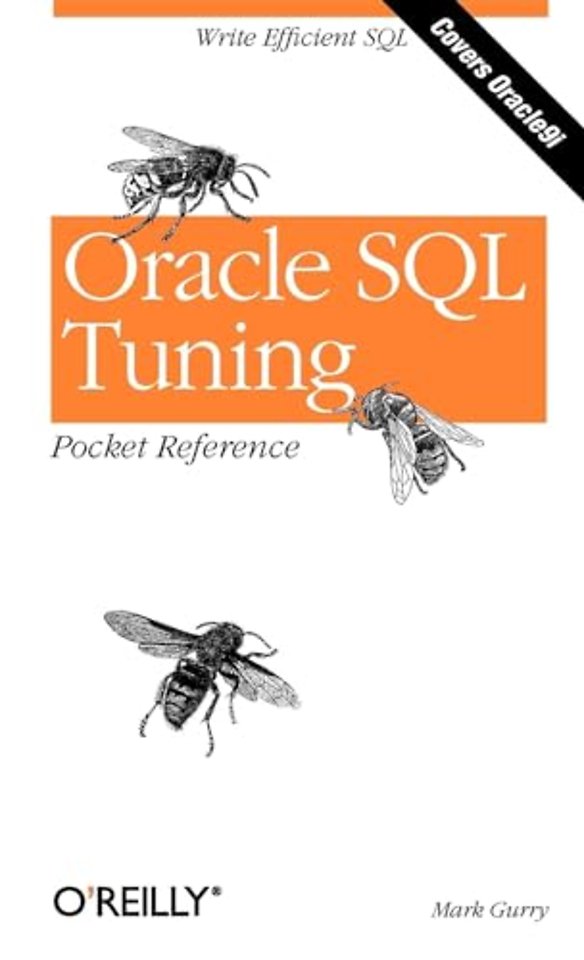 Oracle SQL Tuning Pocket Reference
