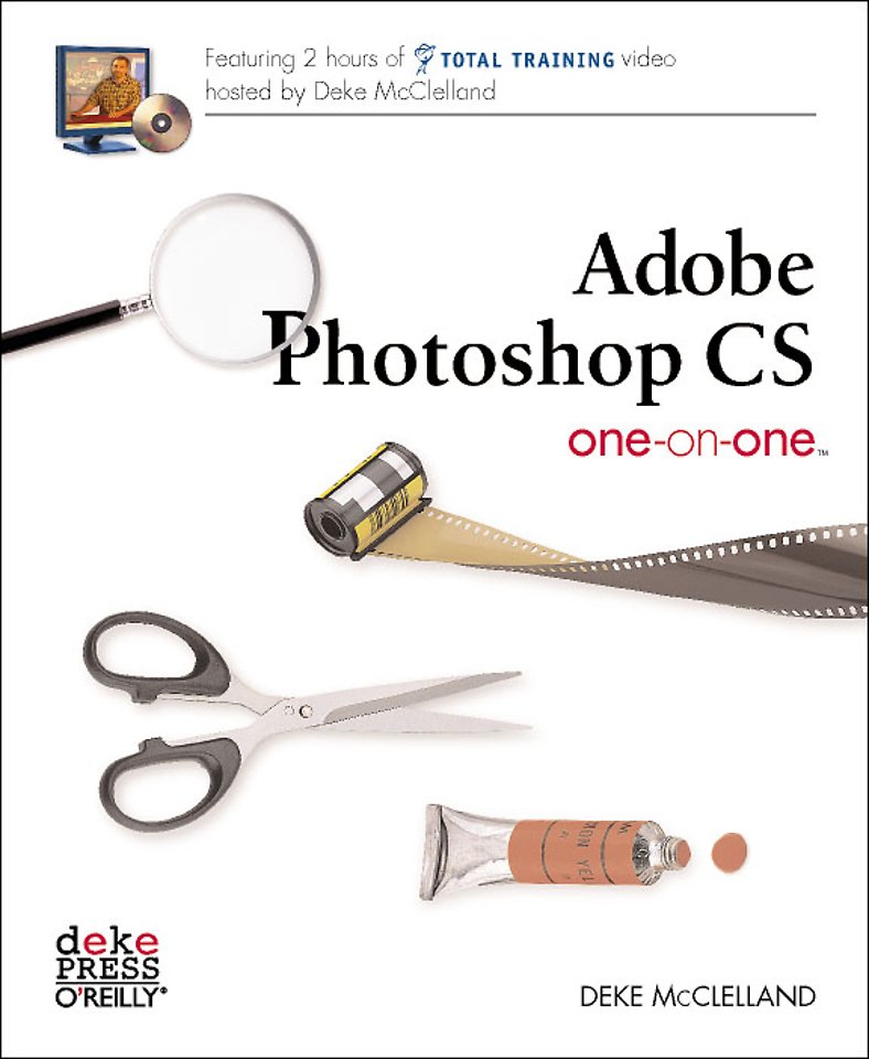 Adobe Photoshop CS: One-on-One*
