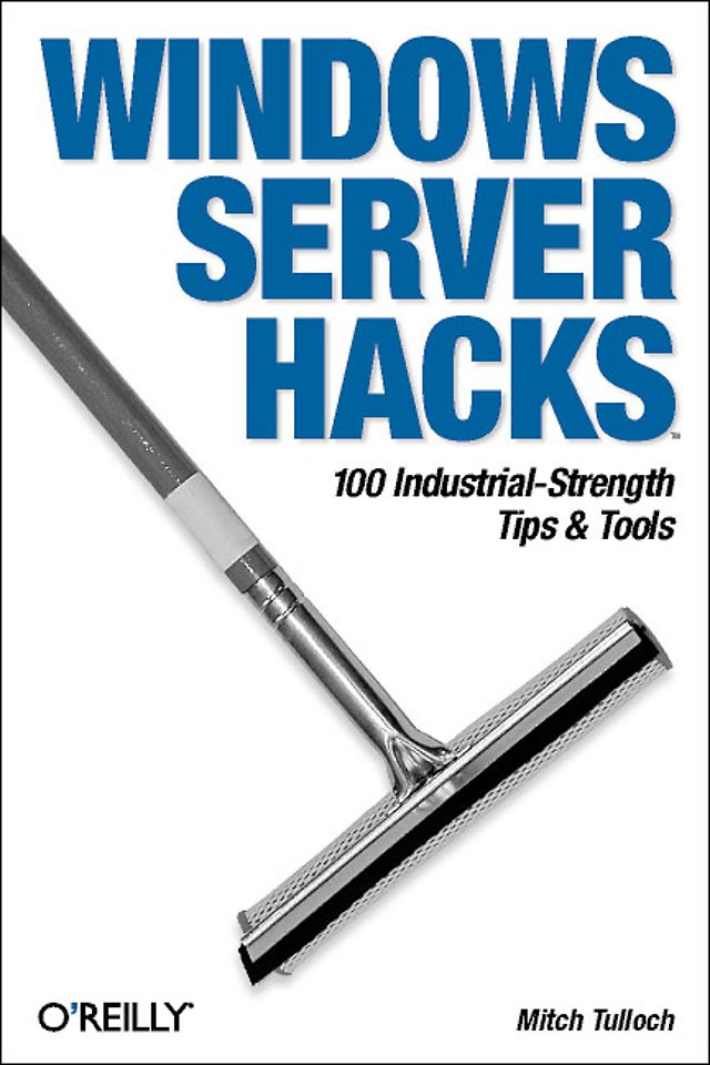 Windows Server Hacks Windows Server Hacks