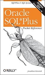 Oracle SQL Plus Pocket Reference 3rd Edition