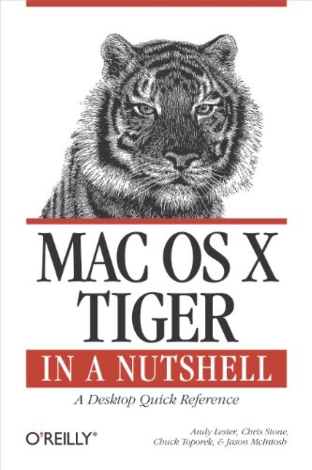 Mac OS X Tiger In a Nutshell