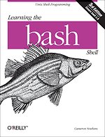 Learning the bash Shell, 3rd Edition