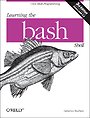 Learning the bash Shell, 3rd Edition Learning the bash Shell, 3rd Edition