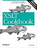 XSLT Cookbook XSLT Cookbook