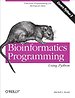 Bioinformatics Programming Using Python (Cover Python 3)