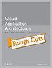 Cloud Application Architectures Cloud Application Architectures