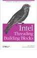 Intel Threading Building Blocks Intel Threading Building Blocks
