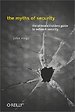 The Myths of Security The Myths of Security