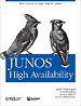 JUNOS High Availabilty JUNOS High Availabilty