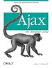Ajax: The Definitve Guide