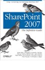 SharePoint 2007 The Definitive Guide