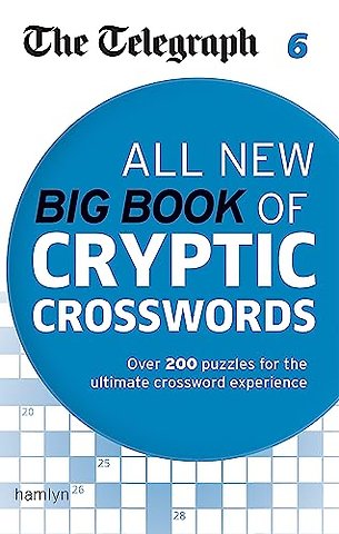 The Telegraph: All New Big Book of Cryptic Crosswords 6