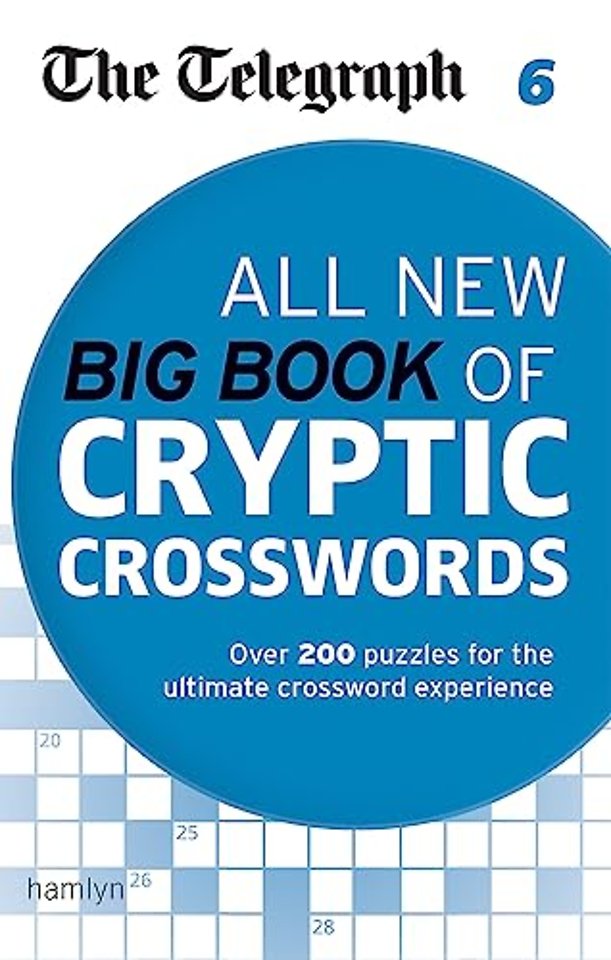 The Telegraph: All New Big Book of Cryptic Crosswords 6