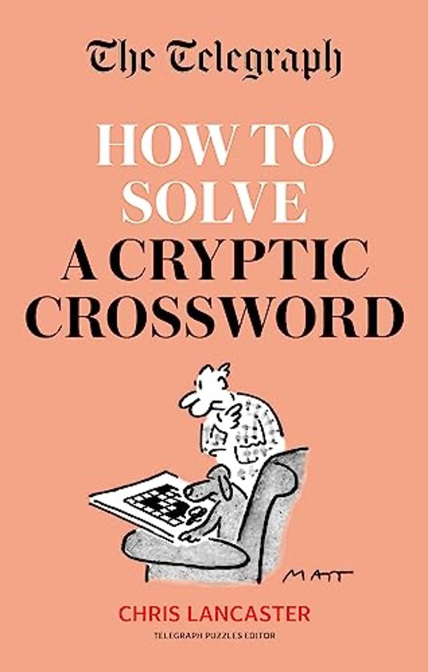 The Telegraph: How To Solve a Cryptic Crossword
