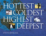 Hottest, Coldest, Highest, Deepest