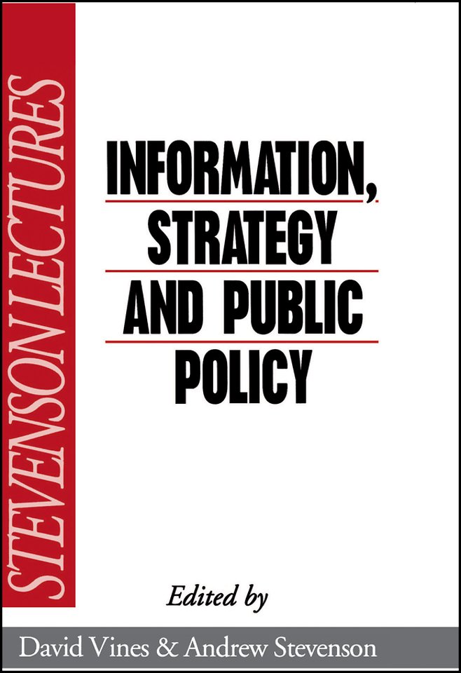 Information, Strategy and Public Policy