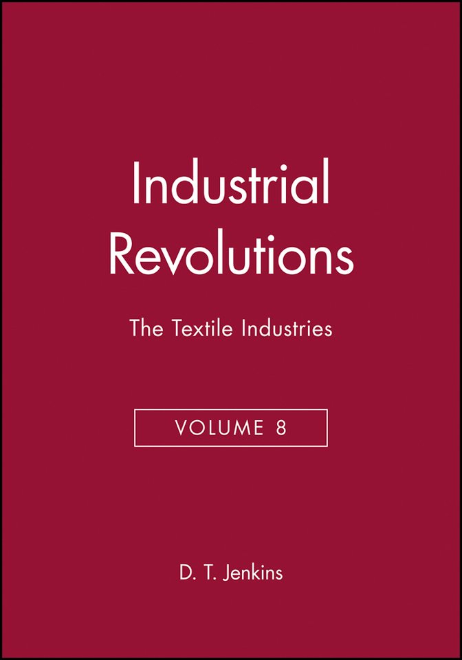 The Industrial Revolutions, Volume 8