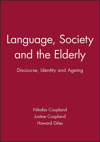 Language, Society and the Elderly