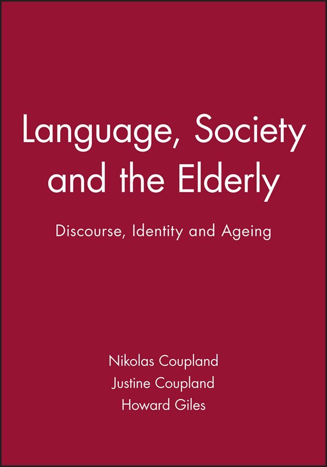Language, Society and the Elderly
