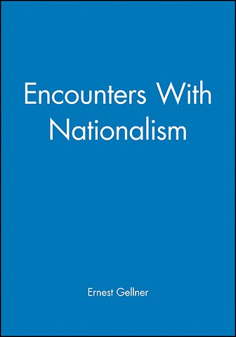 Encounters with Nationalism