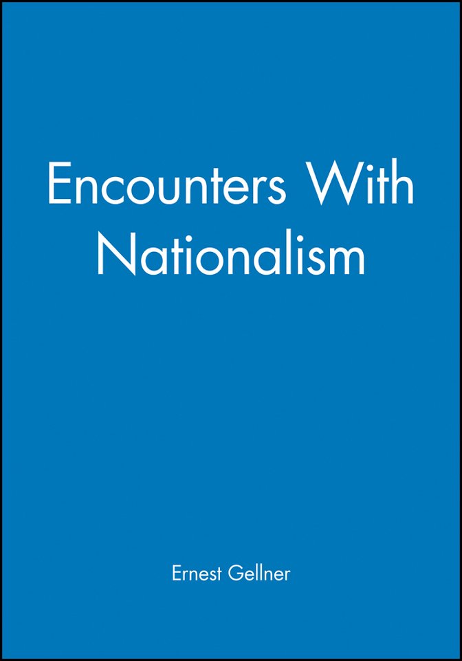 Encounters with Nationalism