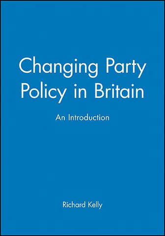 Changing Party Policy in Britain