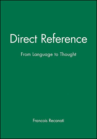 Direct Reference: From Language to Thought