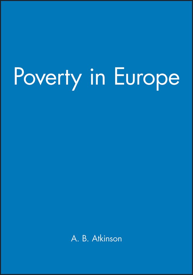 Poverty in Europe (Yrjo Jahnsson Lectures)