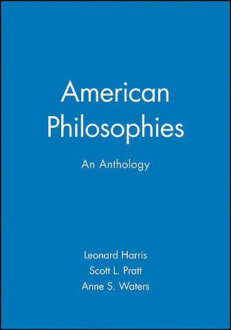 American Philosophies: An Anthology