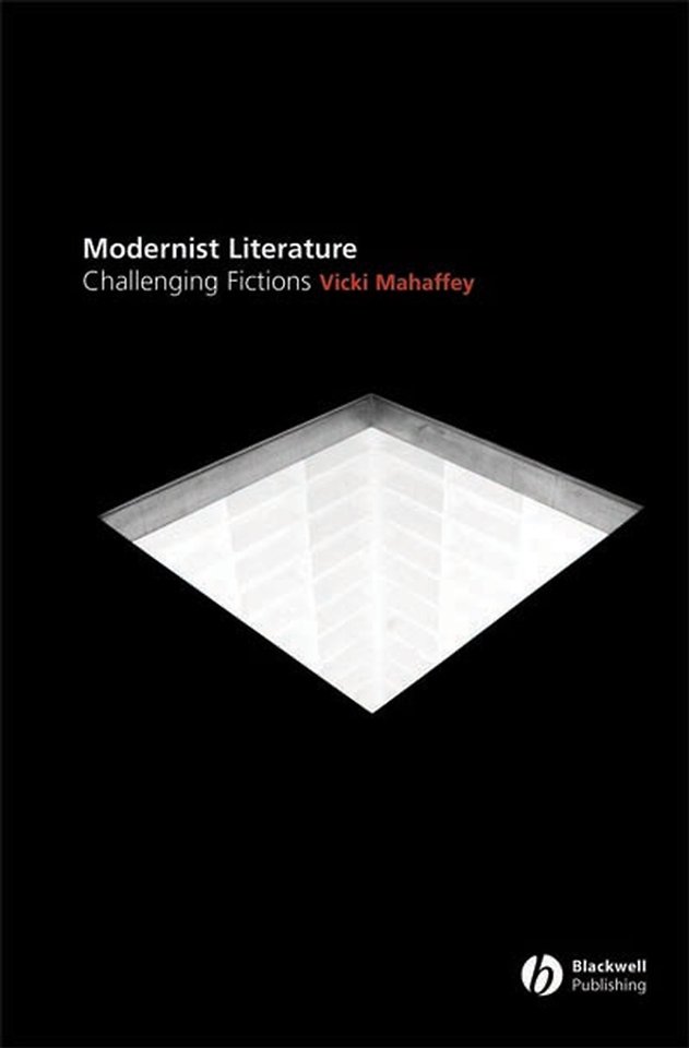 Modernist Literature – Challenging Fictions