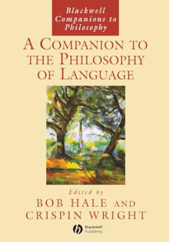 A Companion to the Philosophy of Language