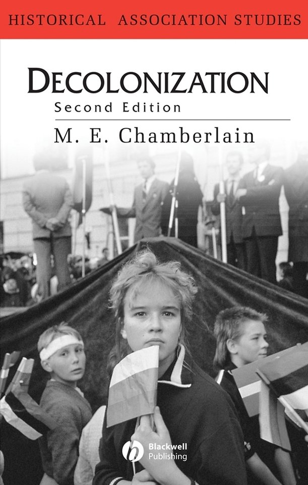 Decolonization – The Fall of the European Empires  2e