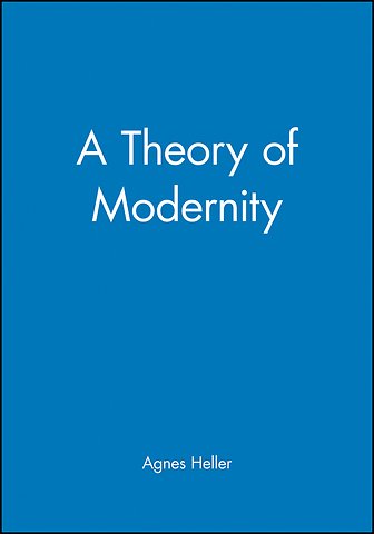 A Theory of Modernity