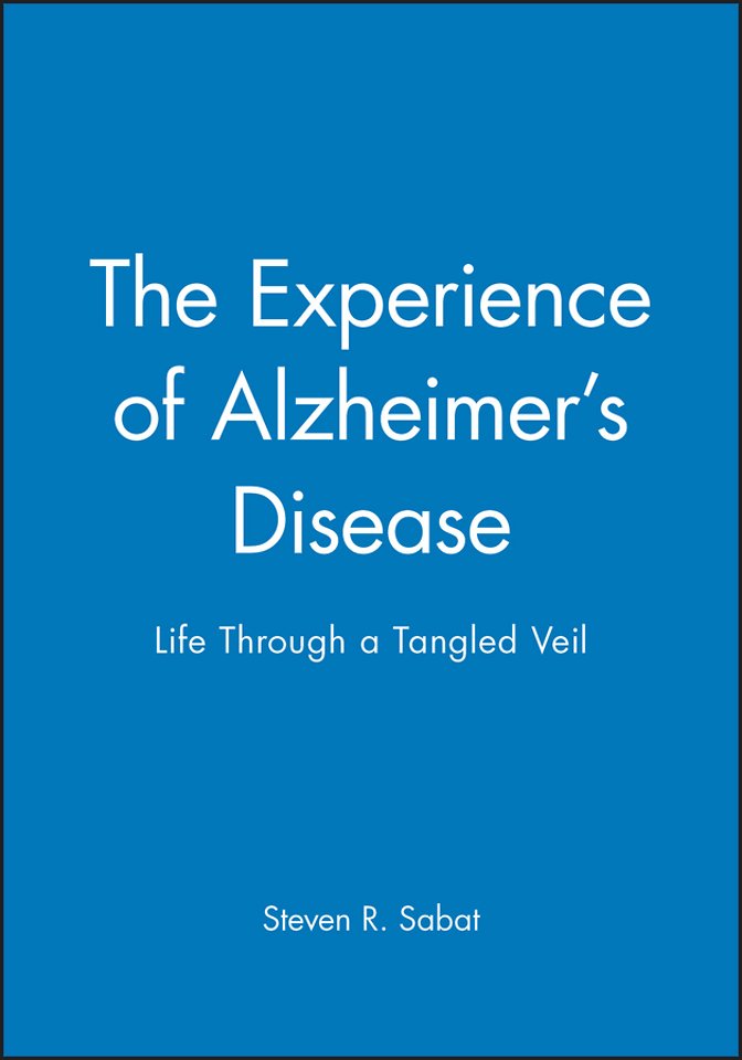The Experience of Alzheimer's Disease
