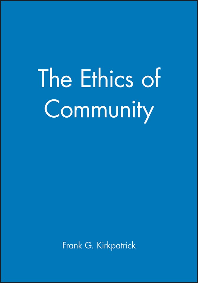 The Ethics of Community