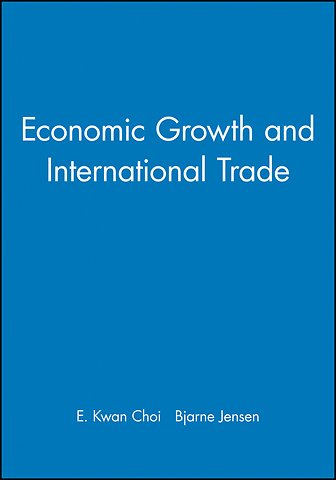 Economic Growth and International Trade