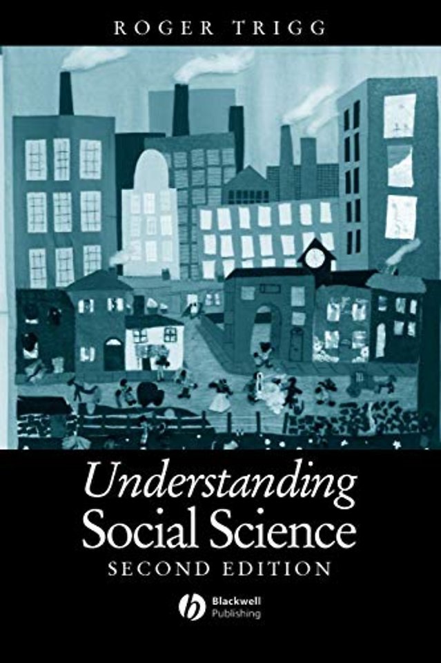 Understanding Social Science – A Philosophical Introduction to the Social Sciences, Second Edition