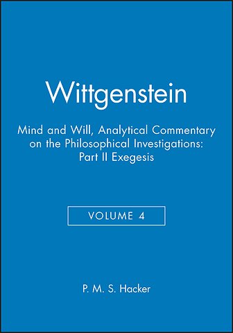 Wittgenstein, Part II: Exegesis §§428-693