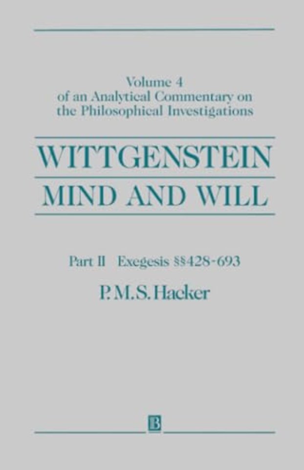 Wittgenstein, Part II: Exegesis §§428-693