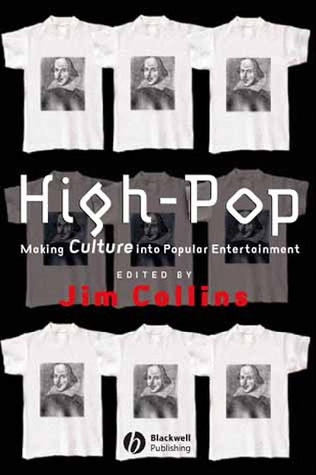High–Pop: Making Culture into Popular Entertainment