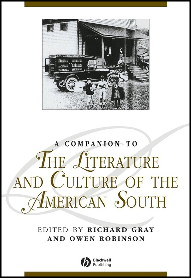 A Companion to the Literature and Culture of the American South