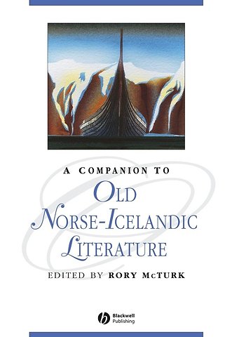 A Companion to Old Norse–Icelandic Literature and Culture