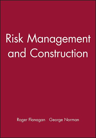 Risk Management and Construction