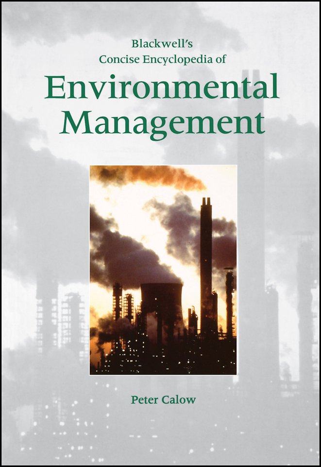 Environmental Management – Blackwell′s Concise Encyclopedia