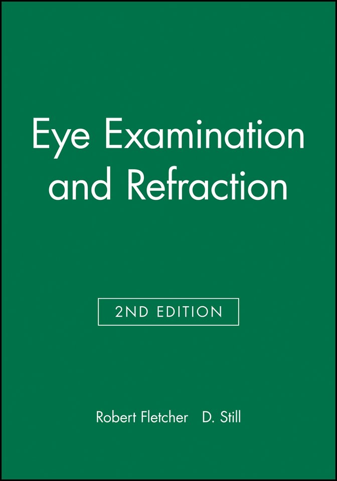 Eye Examination and Refraction